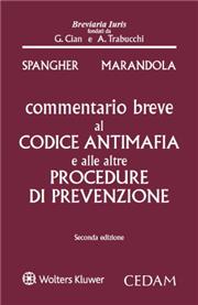 Commentario Breve al Codice Antimafia e alle altre Procedure di Prevenzione 