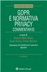 GDPR e Normativa Privacy  Commentario
