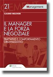 Il manager e la forza negoziale